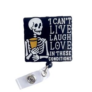 Funny Skeleton Retractable Badge Reel I Cant Live Laugh Love ID Holder Black